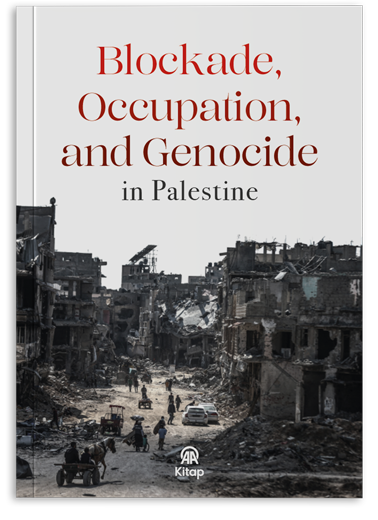 Blockade, Occupation, and Genocide in Palestine