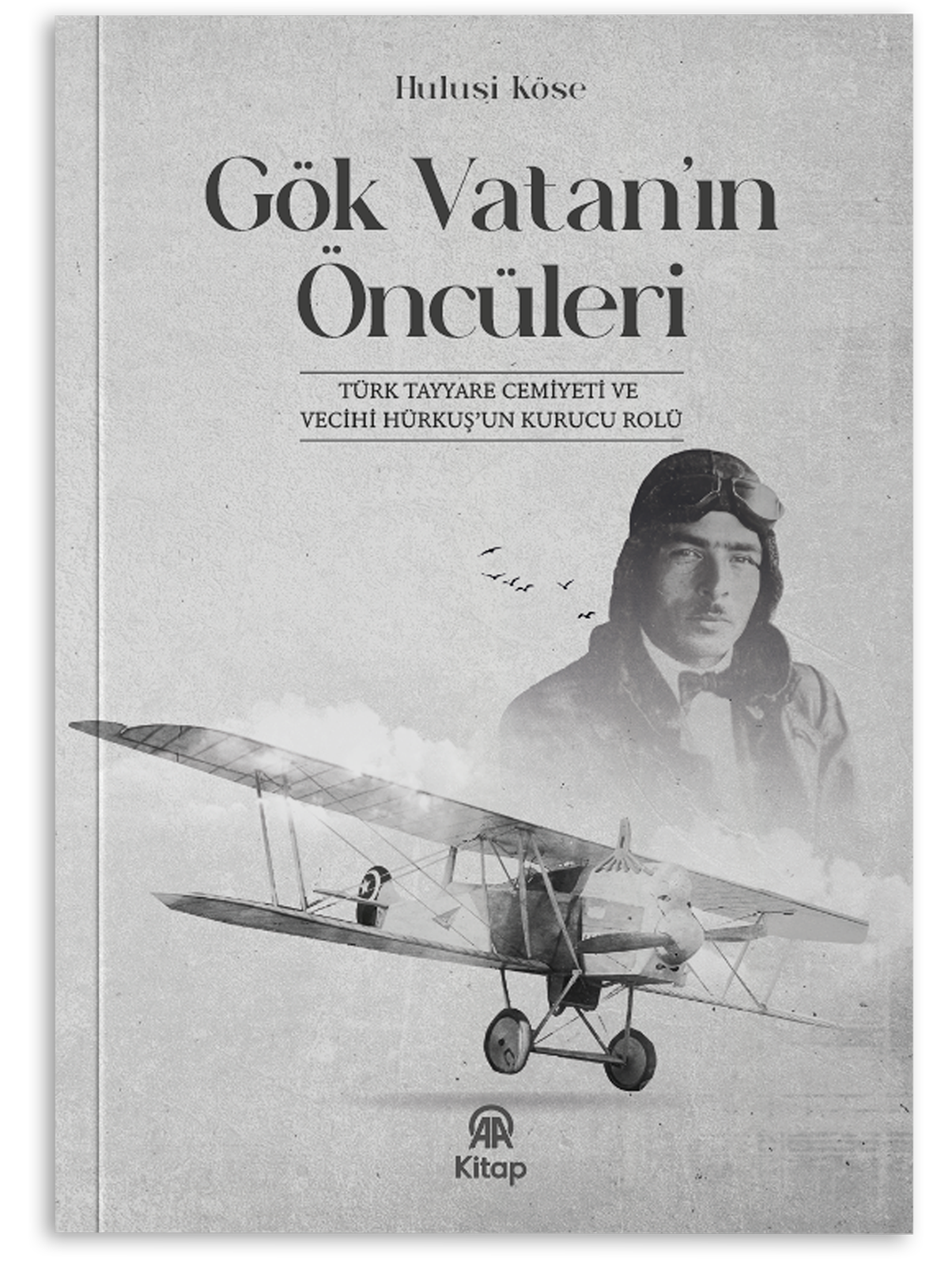 Gök Vatanın Öncüleri
