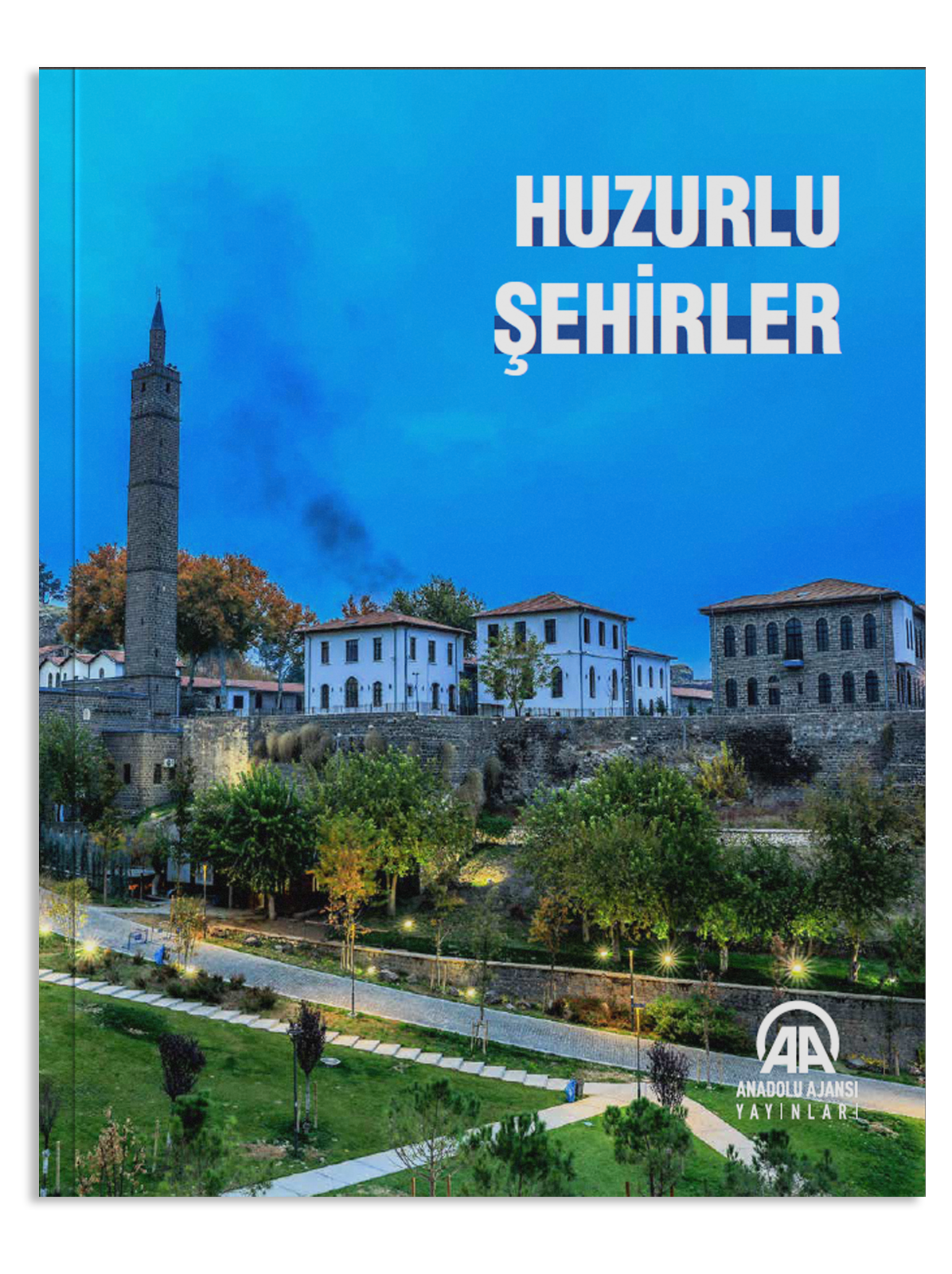 Huzurlu Şehirler