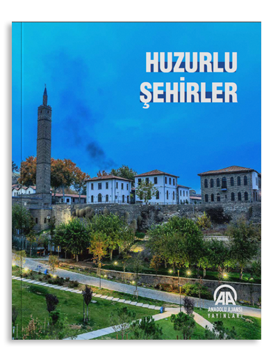 Huzurlu Şehirler