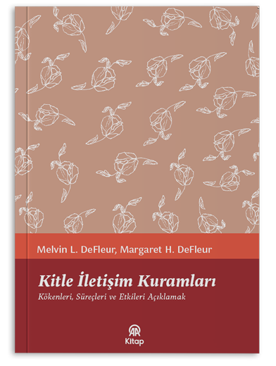 Kitle İletişim Kuramları
