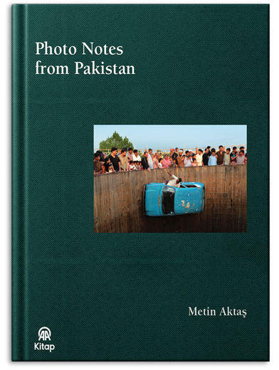 Photo Notes from Pakistan