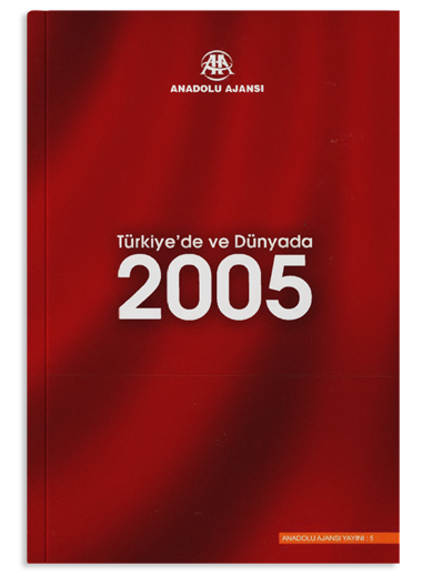 Türkiye'de ve Dünyada 2005