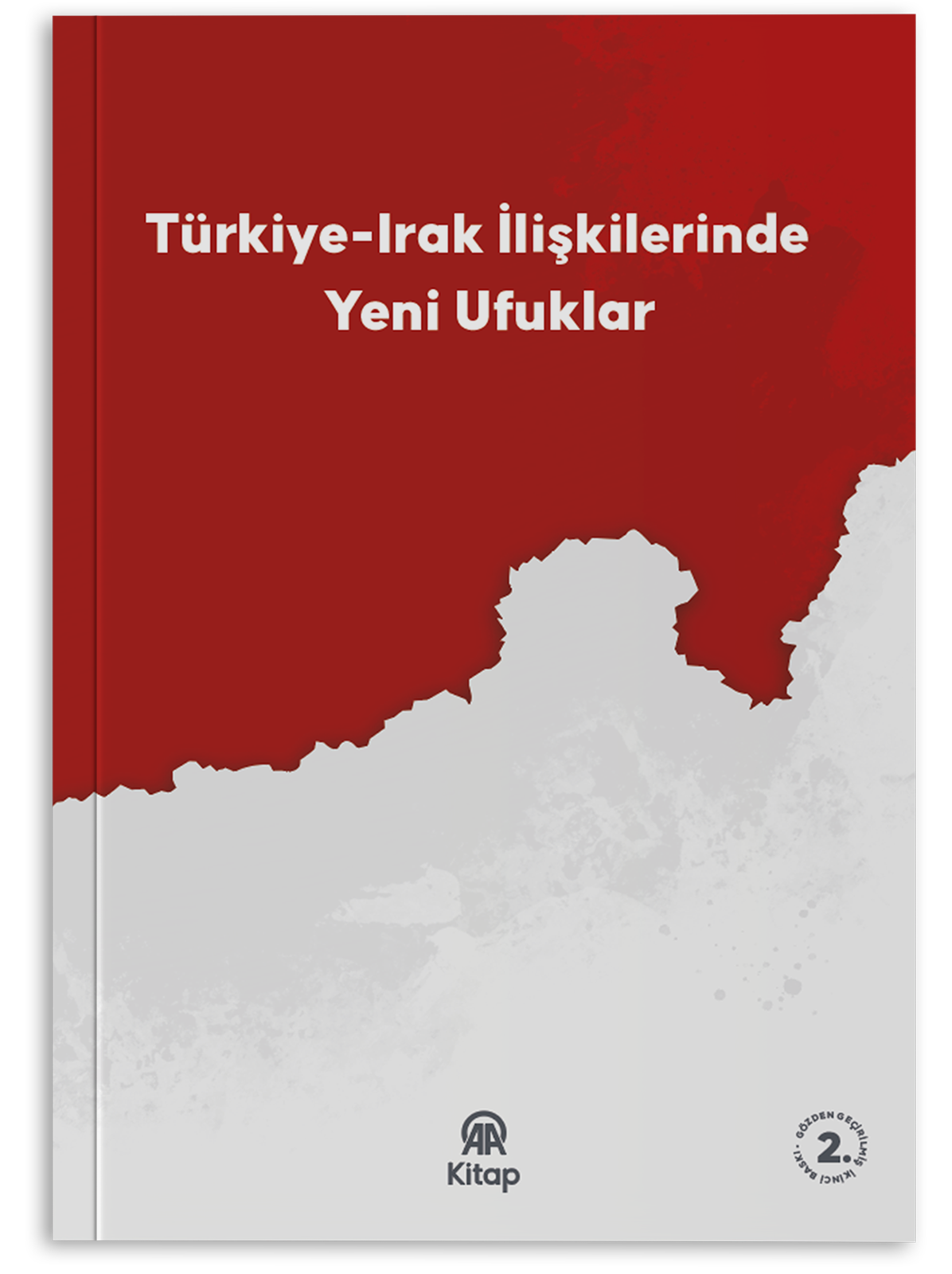 Türkiye-Irak İlişkilerinde Yeni Ufuklar