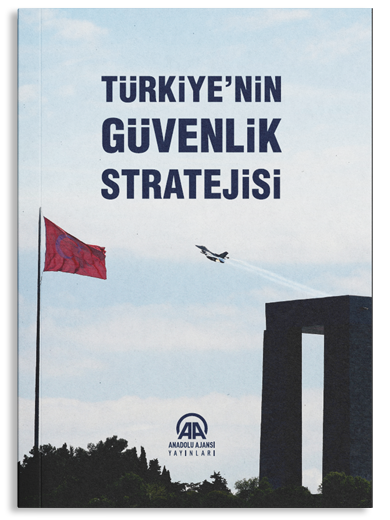 Türkiye'nin Güvenlik Stratejisi