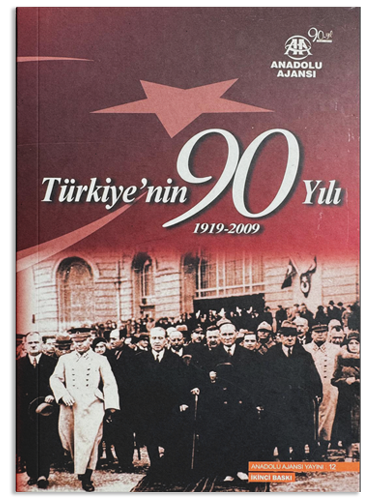 Türkiye'nin 90 yılı
