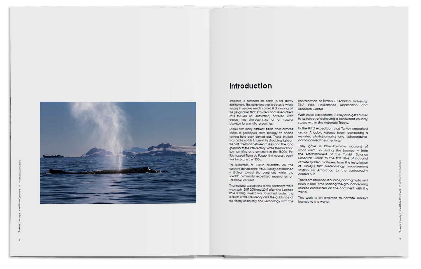 Turkey's Journey to the White Continent