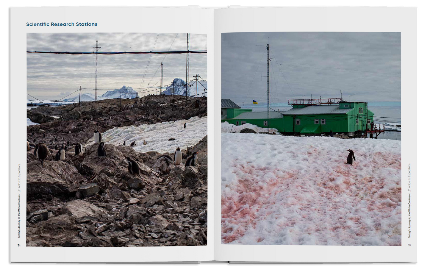 Turkey's Journey to the White Continent