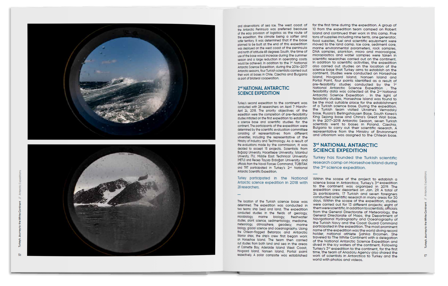Turkey's Journey to the White Continent
