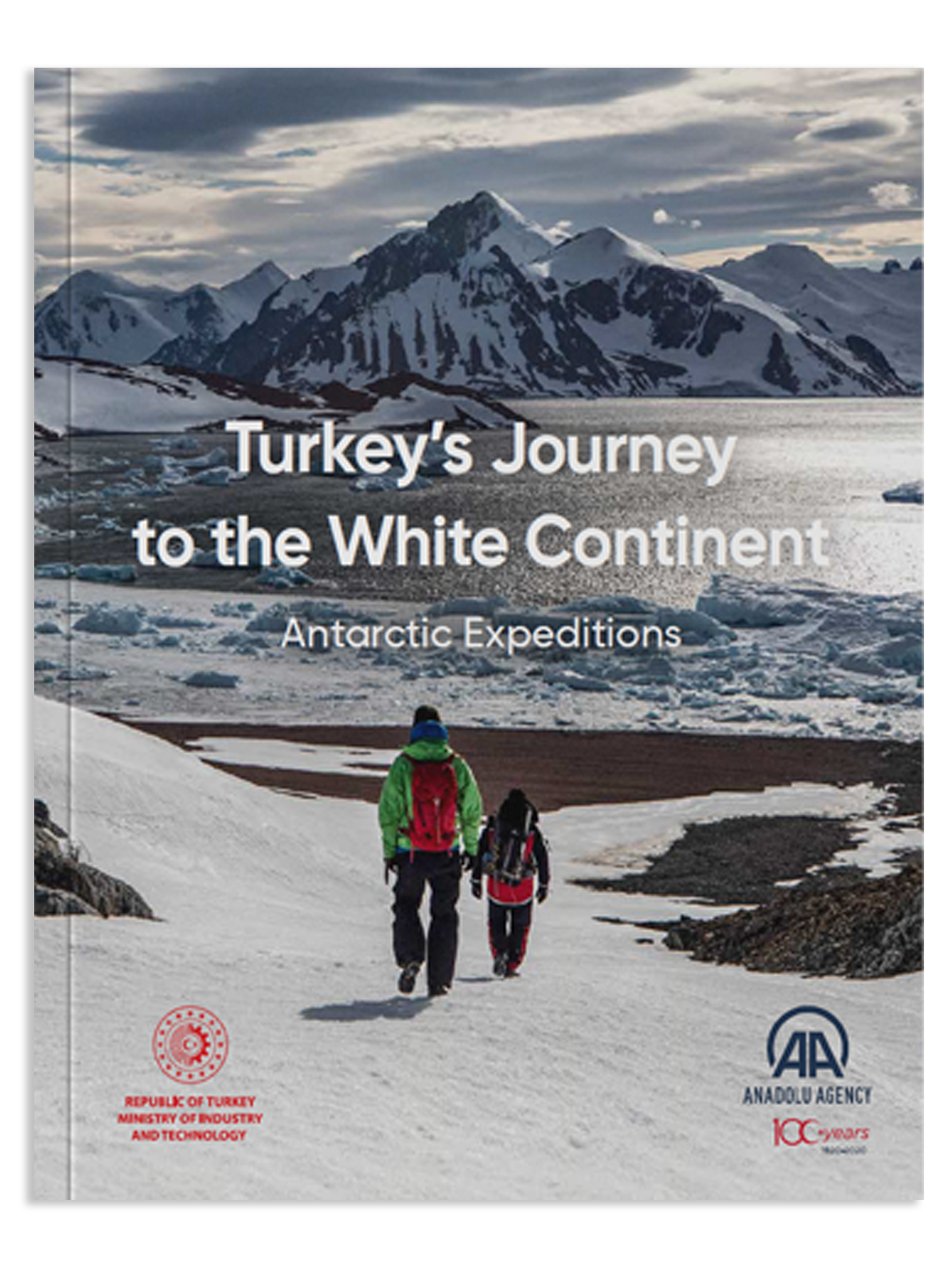 Turkey's Journey to the White Continent
