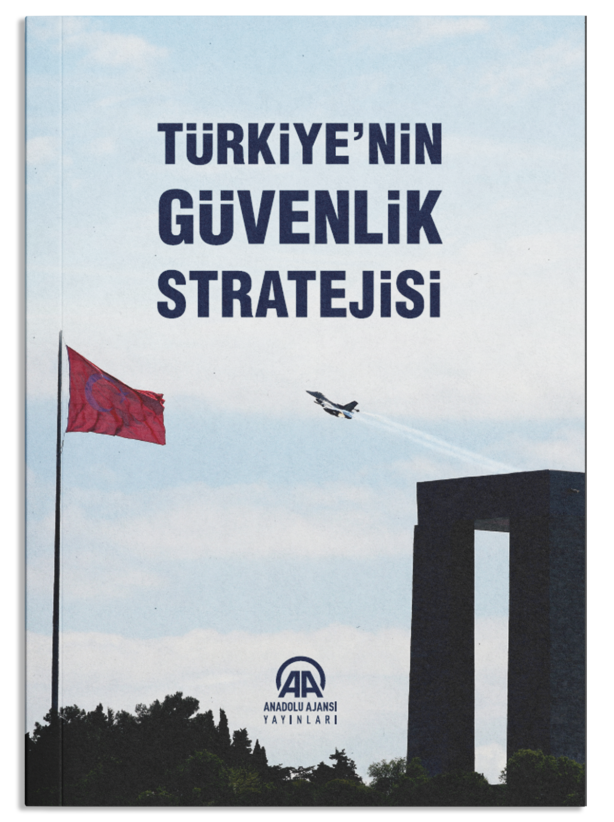 Türkiye'nin Güvenlik Stratejisi