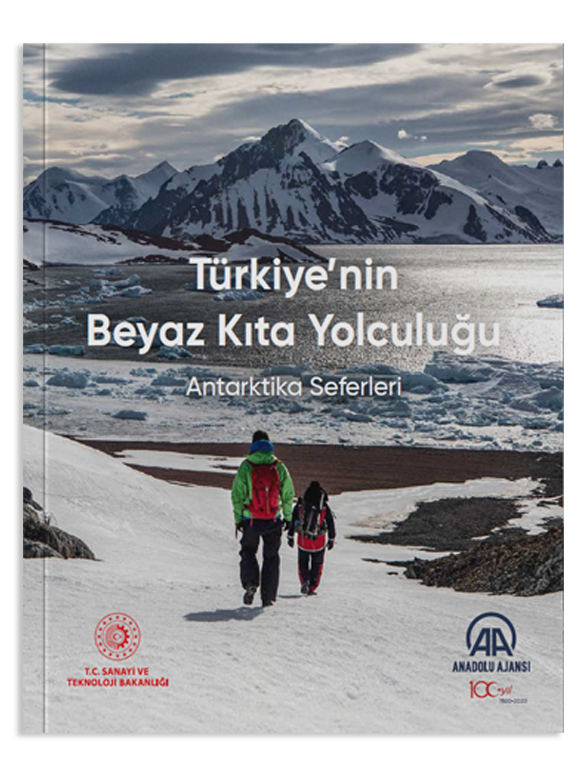 Türkiye’nin Beyaz Kıta Yolculuğu