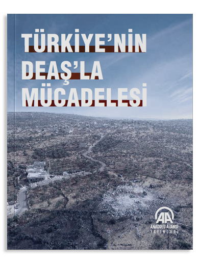 Türkiye’nin DEAŞ’la Mücadelesi