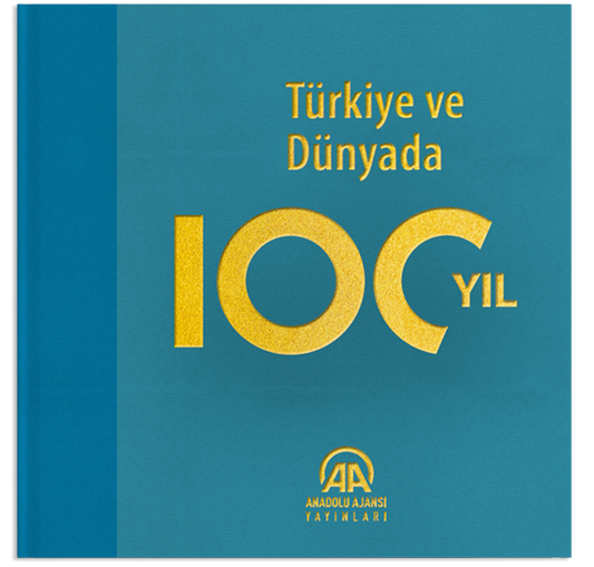 Türkiye ve Dünyada 100 Yıl