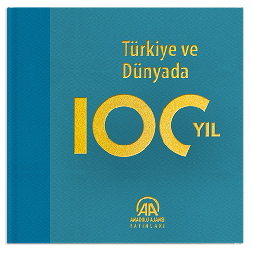 Türkiye ve Dünyada 100 Yıl