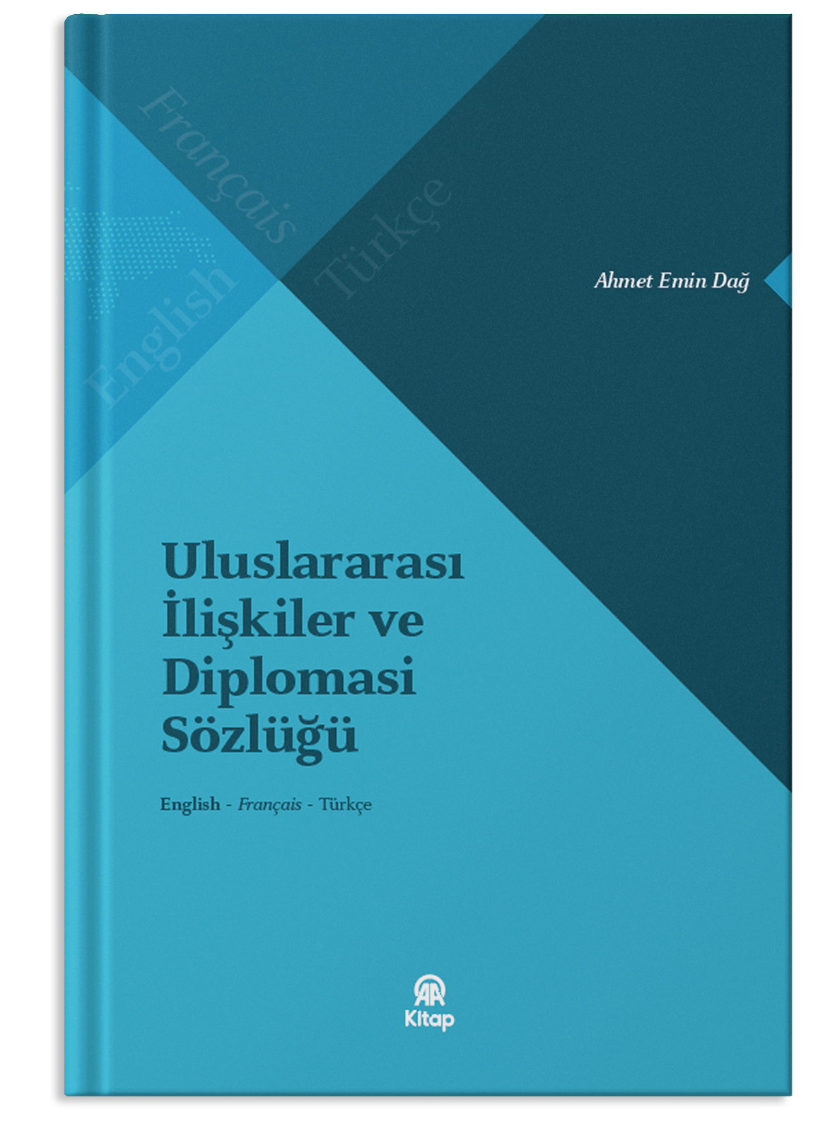 Uluslararası İlişkiler ve Diplomasi Sözlüğü
