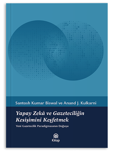 Yapay Zekâ ve Gazeteciliğin Kesişimini Keşfetmek