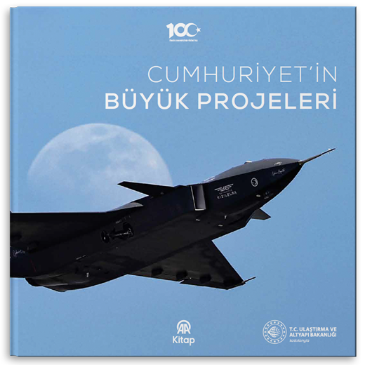 Cumhuriyet'in Büyük Projeleri